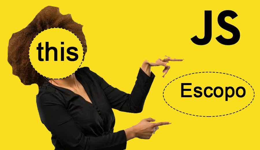 O que é this no JavaScript - Encontre Seu Código